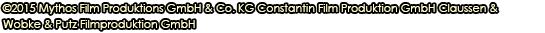 (c)2015 Mythos Film Produktions GmbH & Co. KG Constantin Film Produktion GmbH Claussen & Wobke & Putz Filmproduktion GmbH